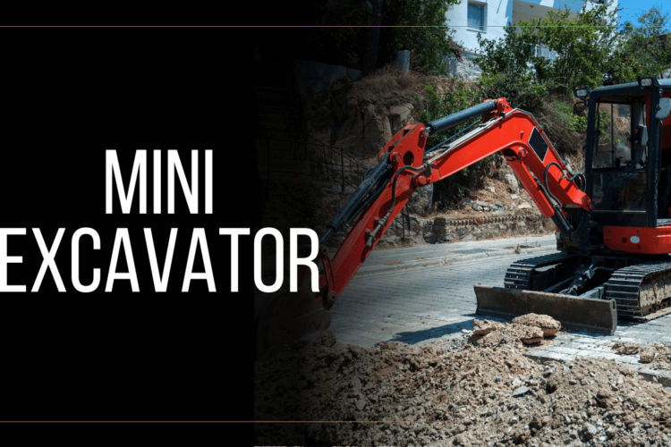 10 Things to Consider When Choosing a Mini Excavator