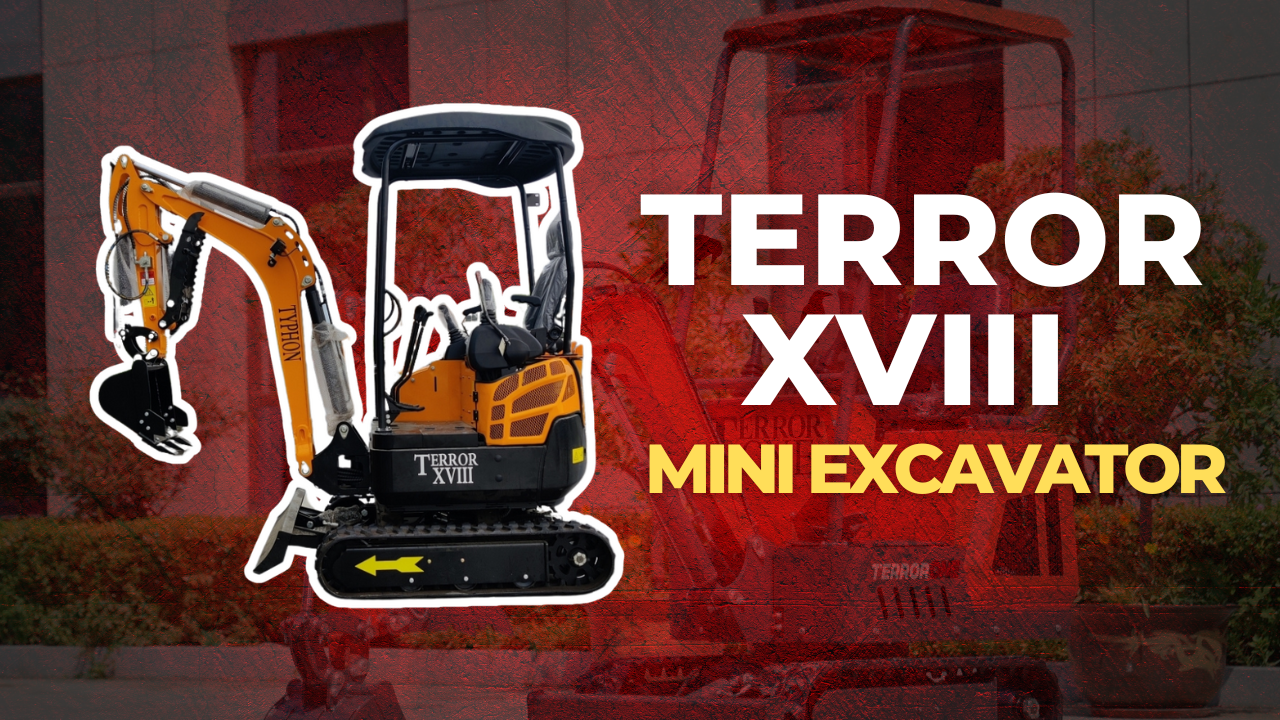 Terror XVIII Mini Excavator